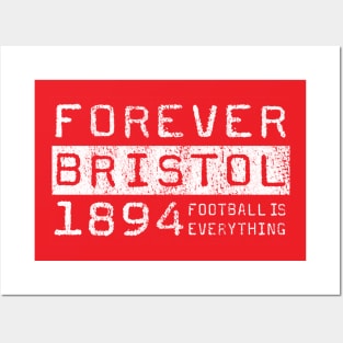 Football Is Everything - Forever City of Britsol Posters and Art